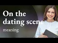 Unraveling the Dating Scene A Guide to Modern Love
