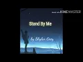 Download Lagu Stand By Me | by Skylar Grey | (lyric video)