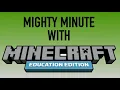 Mighty Minute with Minecraft EE Coding Your Agent to Detect Blocks