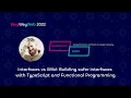 Interfaces vs Wild Building safer interfaces with TypeScript and FP by Jose Manuel Lucas