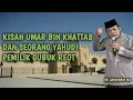Download Lagu #KH Zainuddin MZ || Kisah Umar Bin Khattab Dan Seorang Yahudi Pemilik Gubuk Reot