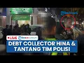Download Lagu 🔴LIVE: Viral Video Debt Collector Hina \u0026 Tantang Tim Polisi di Tangerang saat Penarikan Mobil Warga