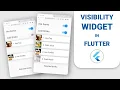 How to use the Visibility Widget in Flutter to hide or show items