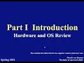 Concurrent Computing Part I Hardware and OS Review