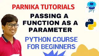 L 45 PASSING A FUNCTION AS A PARAMETER IN PYTHON PYTHON COURSE FOR BEGINNERS