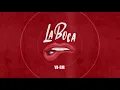 Lagu VI-EM - La Boca
