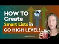 Mastering Smart Lists in GoHighLevel Organize Contacts Automations Appointments