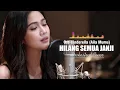 Lagu Merinding Galau !!! Hilang Semua Janji-Ost Cinderella (Aila Mumu) Orchestra Cover