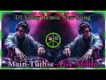 Download Lagu Main Tujhse Aise Milun (With Unique Beats) Circuit Mix - Old Is Gold Remix -  - DJ SG Remix
