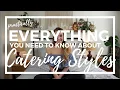 WEDDING CATERING The Styles The Pros The Cons