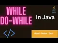 Java Loops Explained Mastering While and Do-While Loops Marathi-Hindi-English