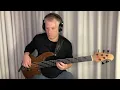 SAL RITTER - Softly, As In A Morning Sunrise - Fretless bass cover