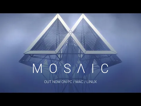 Mosaic Release Trailer