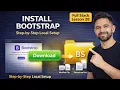 How to Download Install Bootstrap Locally Step-by-Step Guide Full Stack Lesson 28
