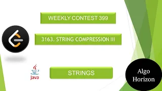 LeetCode 3163 String Compression III Medium Weekly Contest 399