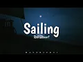 Download Lagu Rod Stewart - Sailing (LYRICS) ♪