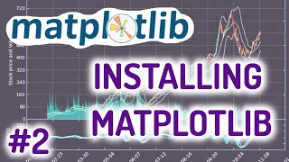 Python Matplotlib Tutorial for Beginners - Installing Matplotlib
