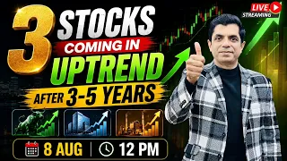 3 Stocks Coming in Uptrend After 3-5 Years | Livestream