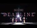 Download Lagu BLACKPINK - “Stay + Lovesick Girl [with Outro Band Time]” (DEADLINE World Tour Studio Version)