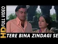 Lagu Tere Bina Zindagi Se Koi – Lata Mangeshkar, Kishore Kumar | Aandhi | Timeless Emotional Classic