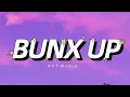 Mek it bunx up (ft. Marcy Chin)