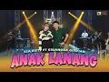 Download Lagu Esa Risty ft Erlangga Gusfian - Anak Lanang (Official Live Music) Aku iki anak lanang kerjo mung