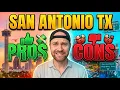 Pros and Cons of Living in San Antonio TX - NO ONE will tell you this