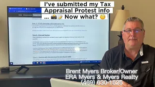 FINAL STEP What to Expect After You Submit Your Denton County Tax Appraisal Protest info