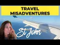 My St Thomas Travel Nightmare Scariest Flight Ever