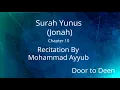 Download Lagu Surah Yunus (Jonah) Mohammad Ayyub  Quran Recitation