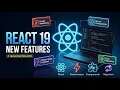 React 19 Explained Top New Features Every Developer Should Know