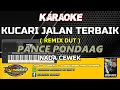Download Lagu KARAOKE. KUCARI JALAN TERBAIK ( REMIX DUT ) - PANCE PONDAAG - NADA WANITA.- DGS AUDIO 2025.