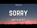 Justin Bieber - Sorry (Lyrics)
