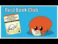 Rust Book Club Chapter 9 Error Handling