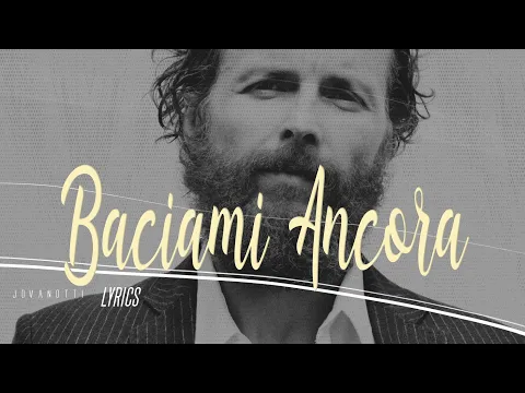 Download MP3 Jovanotti - Baciami Ancora (Testo) 🎵