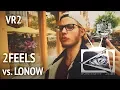 Lagu VBT 2018: 2feels vs. Lonow VR2