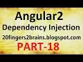 Angular 2 - Service and Dependency Injection
