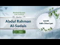 Download Lagu surah Adh-Dhariyat {{51}} Reader Abdul Rahman Al-Sudais