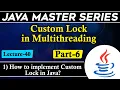 Custom Lock in Multithreading in Java How to implement Custom Lock in Java Tpoint Tech