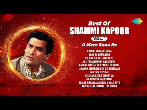 Download MP3 Shammi Kapoor Songs | O Mere Sona Re Sona | Isharon Isharon Men Dil Lenewale | Raat Ke Hamsafar