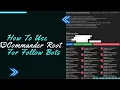 Commander Root Tutorial For Banning Blocking Follow Bots