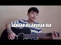 Download Lagu Jangan Hilangkan Dia - Rossa | Fingerstyle Guitar + Lirik