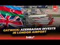 Download Lagu SOFAZ Targets Long-Term Growth with Strategic Gatwick Airport Investment