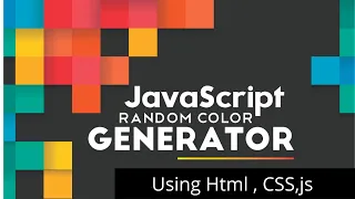 Random Color Generator Using JavaScript
