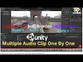 Play Multiple clip One by One In Unity Unity basic tutorial Nested Mango