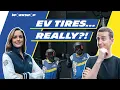 Do electric vehicles need special tires THE WORKSHOP