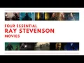 Essential Ray Stevenson Movies
