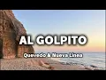 Quevedo & Nueva Línea - AL GOLPITO