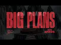 BIG PLANS | Dhanda Nyoliwala | Official Video