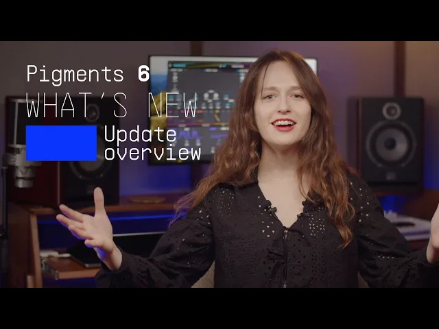Ep. 16: Pigments 6 - What's new